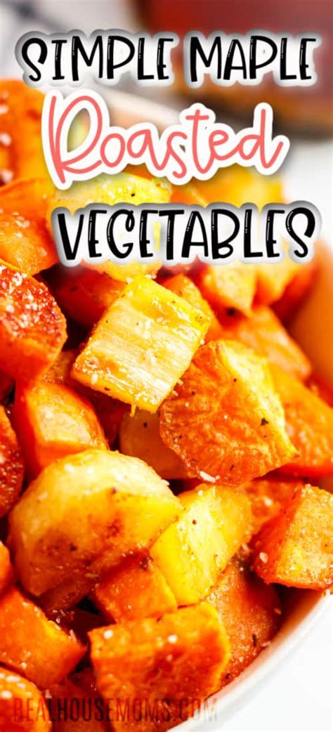 Simple Maple Oven Roasted Vegetables ⋆ Real Housemoms