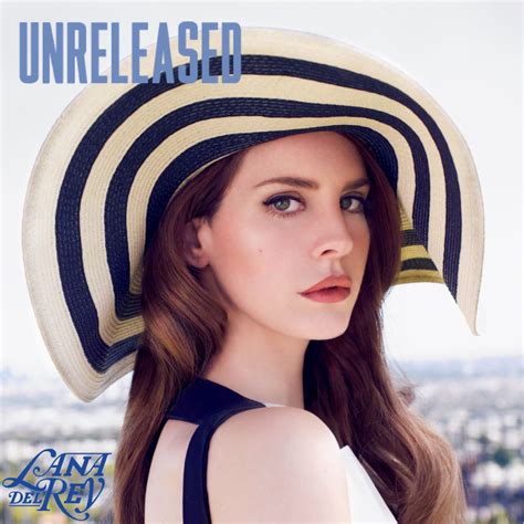 Another Album Cover I Designed For Lana S Unreleased Songs R Lanadelrey