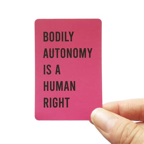 Bodily Autonomy Is A Human Right Sticker Word For Word Factory