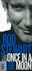“Once in a Blue Moon: the Lost Album” by Rod Stewart | Blue moon, Album ...