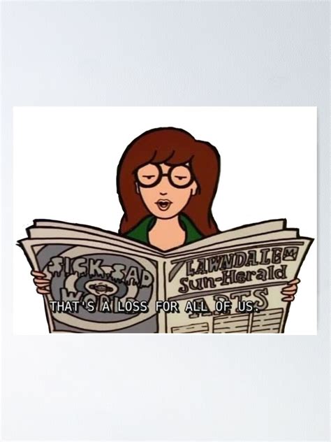 Daria Reading The Newspaper Poster For Sale By Kidancer Redbubble
