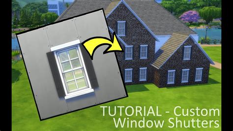 Tutorial Custom Window Shutters Sims 4 Youtube