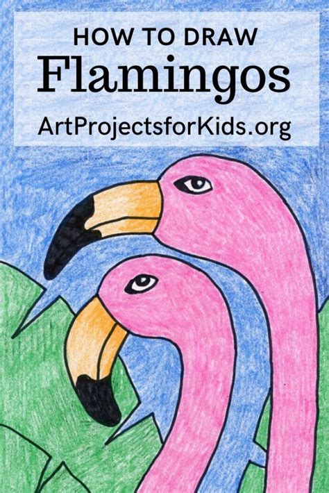How To Draw A Flamingo Flamingo Art Kids Art Projects