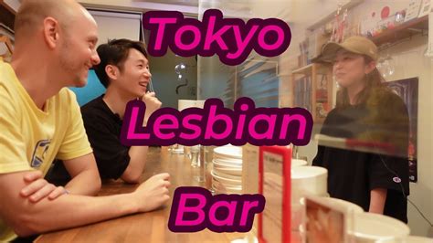 we went to a lesbian bar in shinjuku nichome youtube