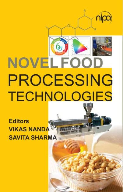 Novel Food Processing Technologies By Vikas Nanda Nook Book Ebook