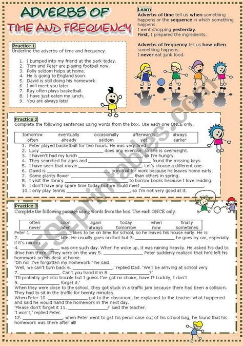 The bare time adverbs in (28) thus specify that the past time of abdel's departure is contained within the time designated by last year/june 10, 2001. Adverbs of time and frequency - ESL worksheet by wendyinhk