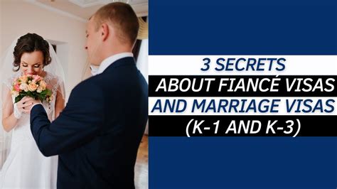 immigration lawyer talks about 3 secrets about fiancé visas and marriage visas us immigration