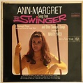 Ann-Margret , Marty Paich - Songs From The Swinger And Other Swingin ...