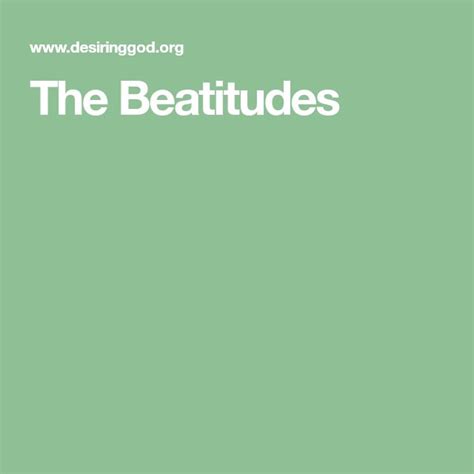The Beatitudes Beatitudes Bible Study Bible