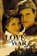 Poster In Love and War (1996) - Poster Dragoste și război - Poster 4 ...