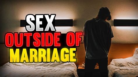 Why Sex Should Be Kept For Marriage Youtube