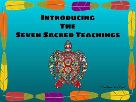 Seven Sacred Teachings Presentation And Worksheet Teaching Resources