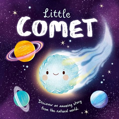 Nature Stories Little Comet Book By Igloobooks Gisela Bohórquez