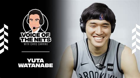 Exclusive Interview Yuta Watanabe On His NBA Journey Voice Of The Nets Podcast YouTube