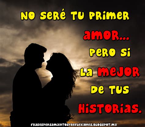 Frases Pensamientos Y Reflexiones Frases De Amor Para Dedicar