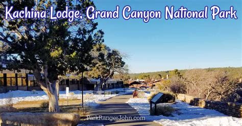 Kachina Lodge Grand Canyon National Park Park Ranger John