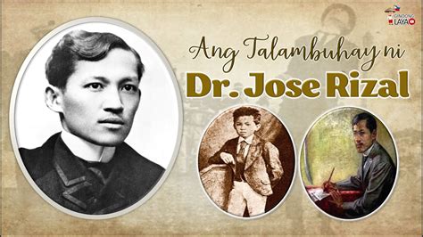 Talambuhay Ni Dr Jose Rizal Ang May Akda Ng Noli Me Tangere