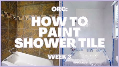 One Room Challenge How To Paint Shower Tile Updated Your UGLY DATED