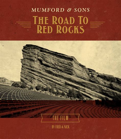 The Road To Red Rocks The Film Mumford And Sons