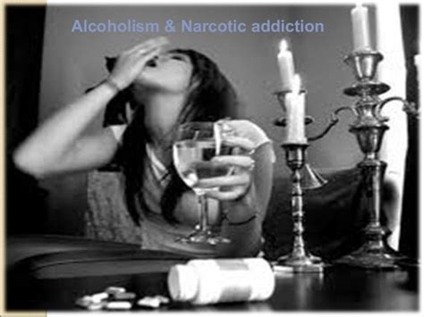 Alcoholism And Narcotic Addiction