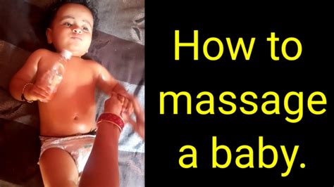 Indian Baby Massage Bacche Ki Malish Kaise Kare Youtube