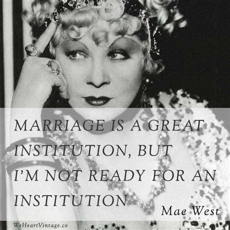 Mae West Quotes And Sayings ~ Top Ten Quotes