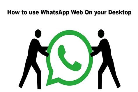 How To Use Whatsapp Web On Your Desktop Step By Step Guide