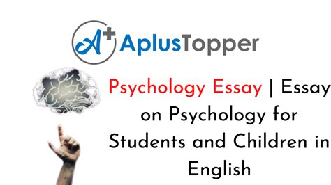 Psychology Essay Essay On Psychology For Students And Children In