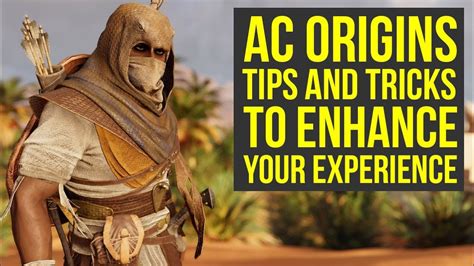 Assassin S Creed Origins Tips And Tricks To Enhance Your Experience Ac