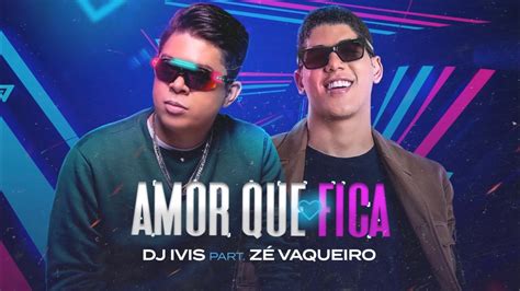 Dj ivis é compositor e produtor musical renomado, e vem colecionando vários sucessos espalhados pelo brasil, e alguns anos vem lançando suas músicas inéditas em seu projeto como artista tendo. Dj Ivis - Quero Amor Que Fica - Feat ZÈ Vaqueiro - Vídeo ...