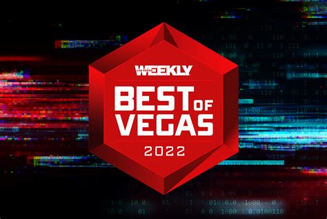 readers choice vote for las vegas weekly s best of vegas 2022 las vegas weekly