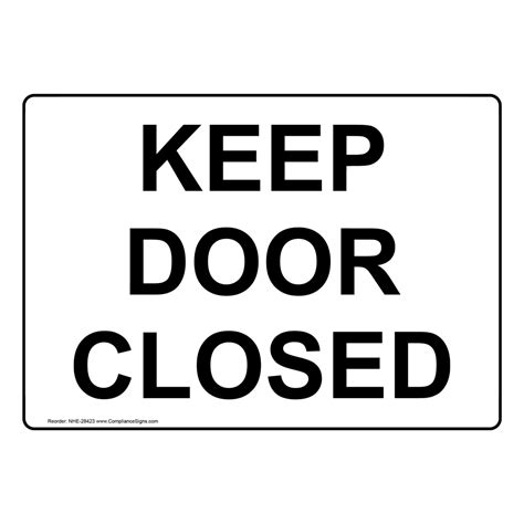 Keep Door Closed Sign Nhe 28423