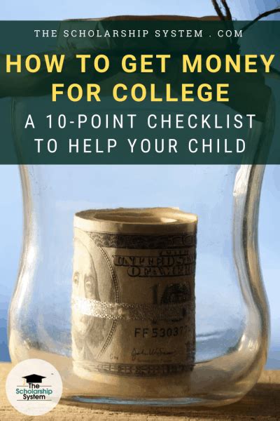 How To Get Money For College 10 Point Checklist To Help Your Child