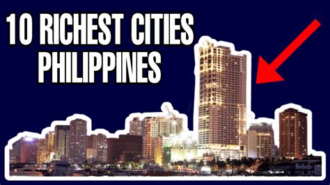 Top 10 Richest Cities In The Philippines