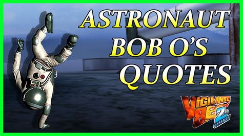 Vigilante 8 2nd Offense Astronaut Bob Os Quotes Youtube