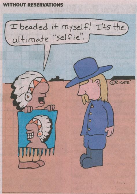 Ultimate Selfie Funny Baby Memes Native American Humor Native Humor