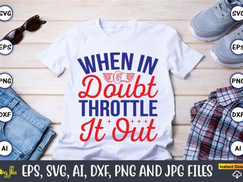 When In Doubt Throttle It Outmotorcycle Svg Motorcycle Svg Bundle