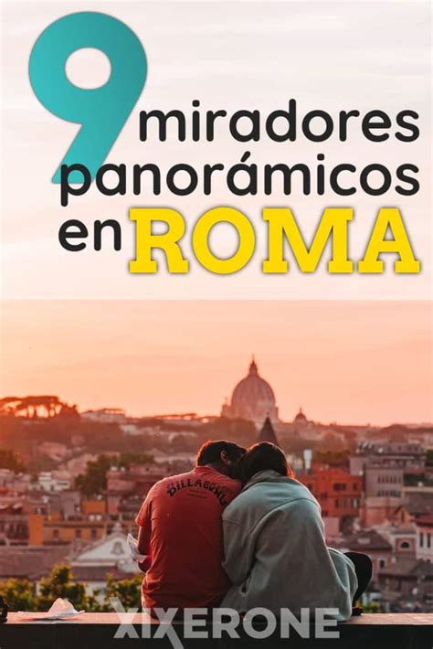 Los 9 Mejores Miradores Panorámicos De Roma