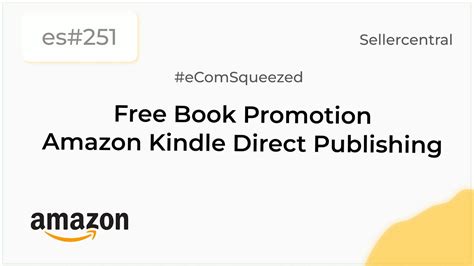 How To Create A Free Book Promotion On Amazon Kindle Direct Publishing