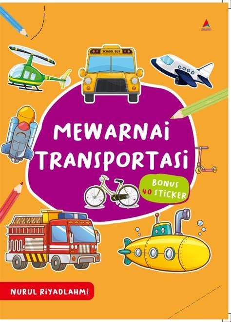 Mewarnai Transportasi Anak Hebat Indonesia