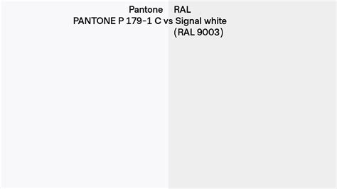 Pantone P 179 1 C Vs RAL Signal White RAL 9003 Side By Side Comparison