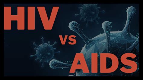 Hiv Vs Aids Difference Between Aids And Hiv