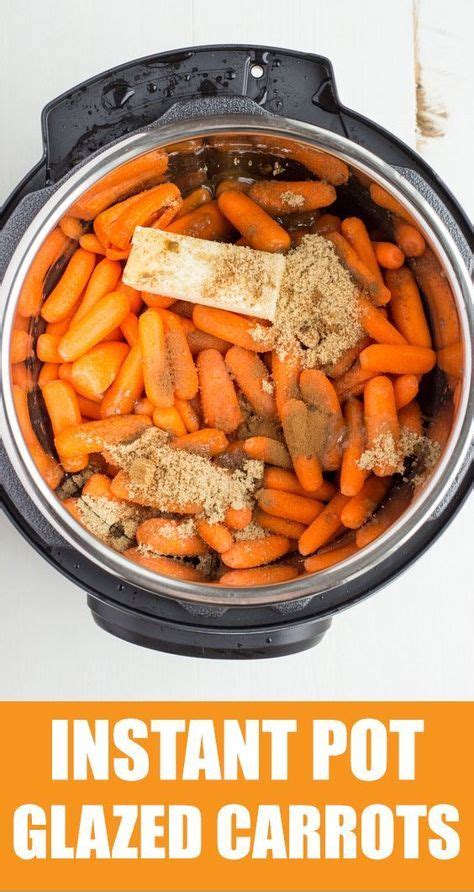 We did not find results for: Instant Pot Glazed Carrots are a go-to side dish. Only 4 ...