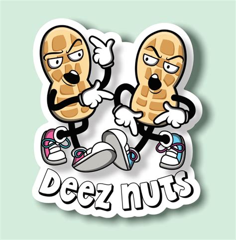 Deez Nuts Vinyl Sticker Pack Sarcastic Stickers Funny Etsy