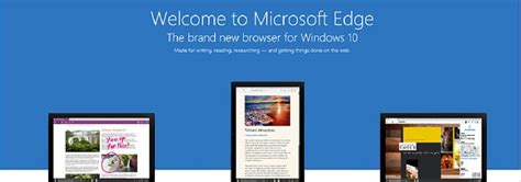 Microsoft Edge Browser Feature Look Microsoft Edge Browser Windows