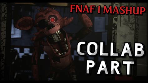 Fnaf Sfm Fnaf Mega Mashup Collab Part For Freddyanimator 97 Youtube