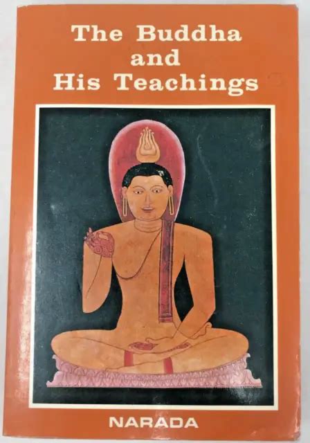 The Buddha And His Teachings By Mahathera Narada 1988 E 52 6900