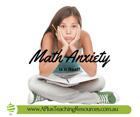 Math Anxiety Is It Real A Plus Teaching Resources