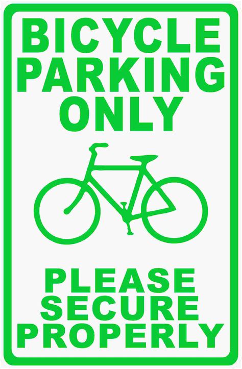 Bicycle Parking Only Please Secure Properly Sign Signs By Salagraphics