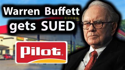 Warren Buffetts Berkshire Hathaway Sued Over Pilot Acquisition And Accounting Youtube
